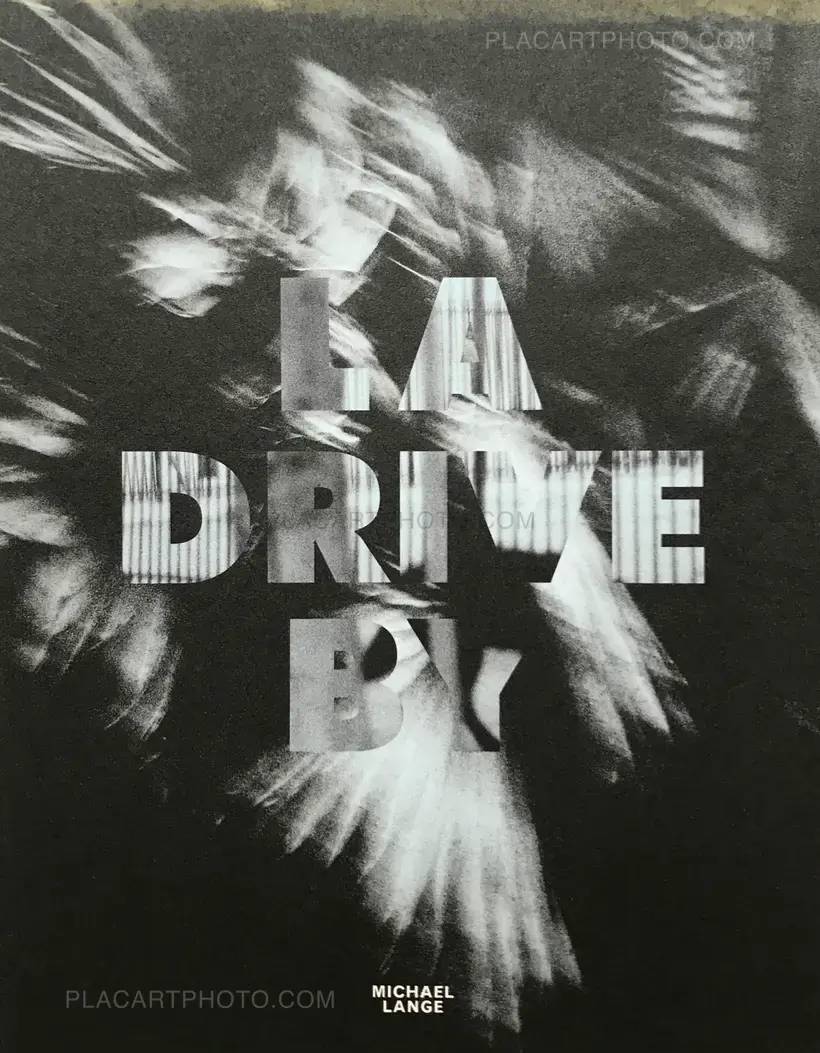 Michael Lange – LA Drive-By (Signed)(BACK IN STOCK)