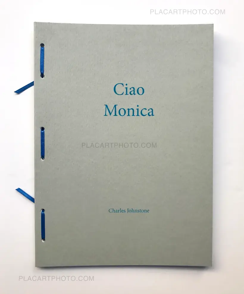 Charles Johnstone – 27) Ciao Monica (Ltd to 100 copies)