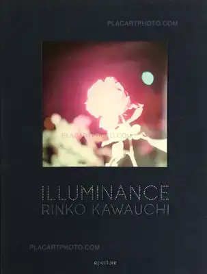 Rinko Kawauchi – Illuminance (Signed)