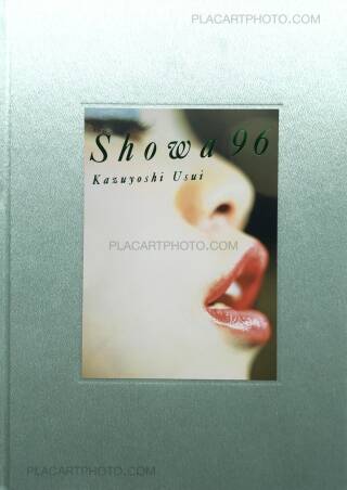 Kazuyoshi Usui: Showa 92, Zen Foto Gallery, 2015 | Bookshop Le