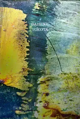 Daisuke Yokota – Berlin