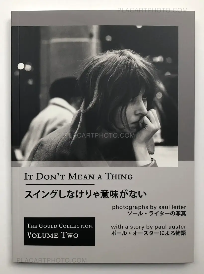 Saul Leiter – It Don't Mean A Thing (Reprint edition)