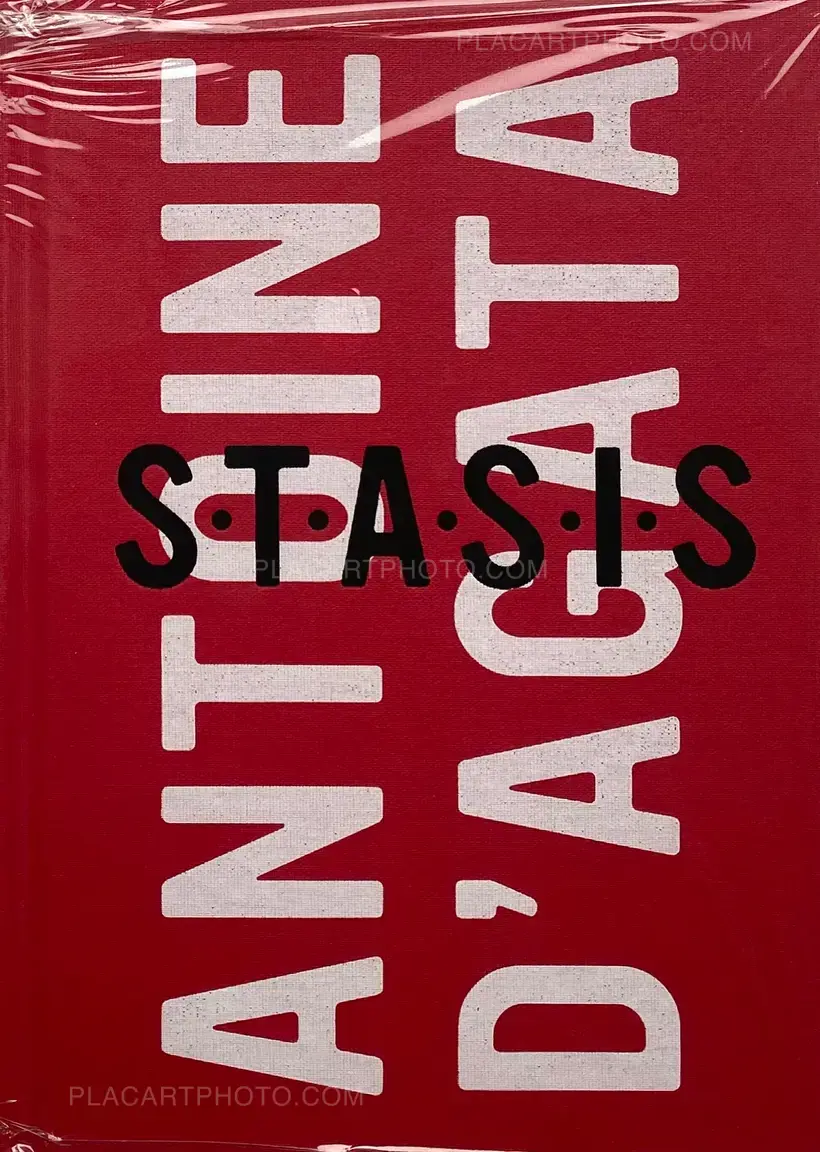 Antoine d'Agata – S.T.A.S.I.S (Signed copy)