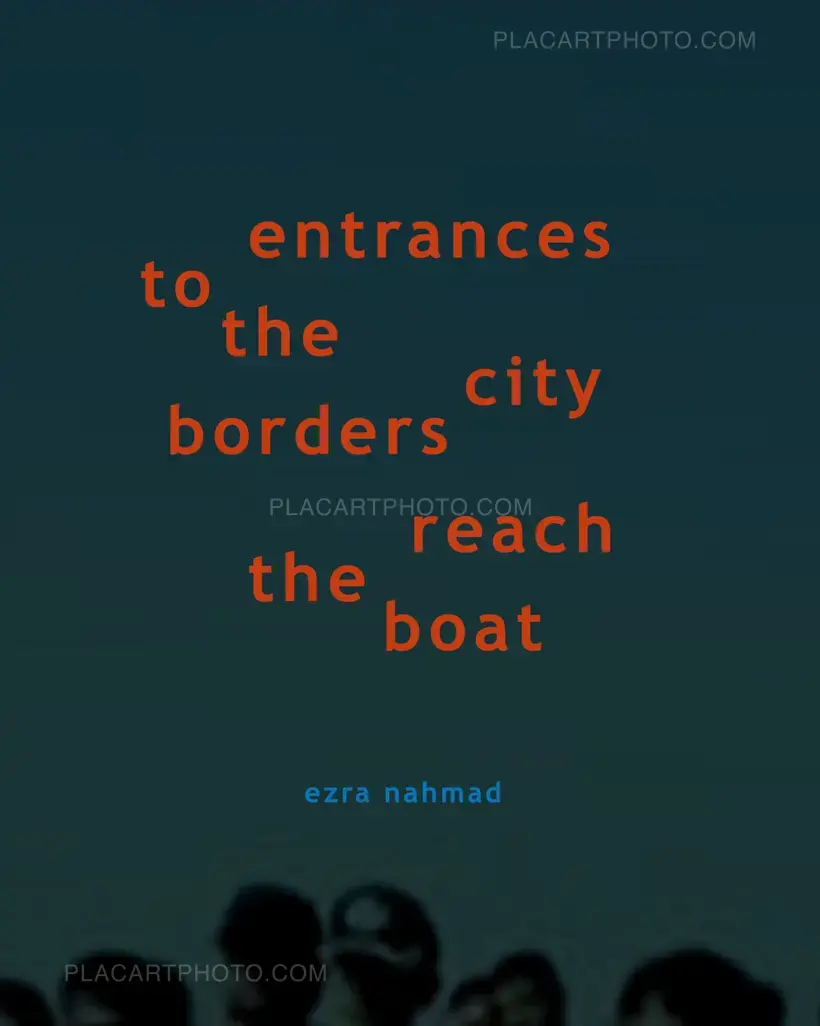 Ezra Nahmad – Entrances to the City Borders Reach the Boat (Only 20 copies)