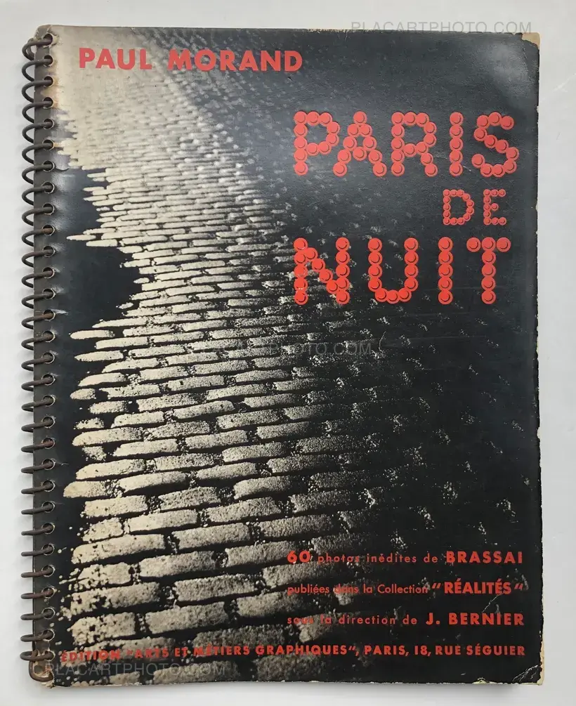 Brassaï – Paris de Nuit. 60 Photos inédites de Brassaï