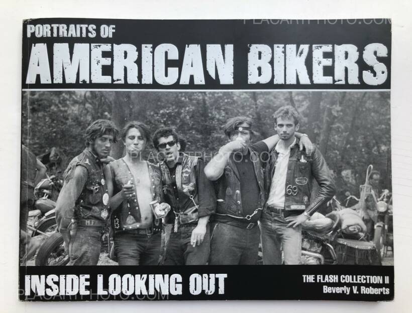Jim Miteff: PORTRAITS OF AMERICAN BIKERS (SIGNED), Flash Jim Miteff: PORTRAITS OF AMERICAN BIKERS (SIGNED), Flash
