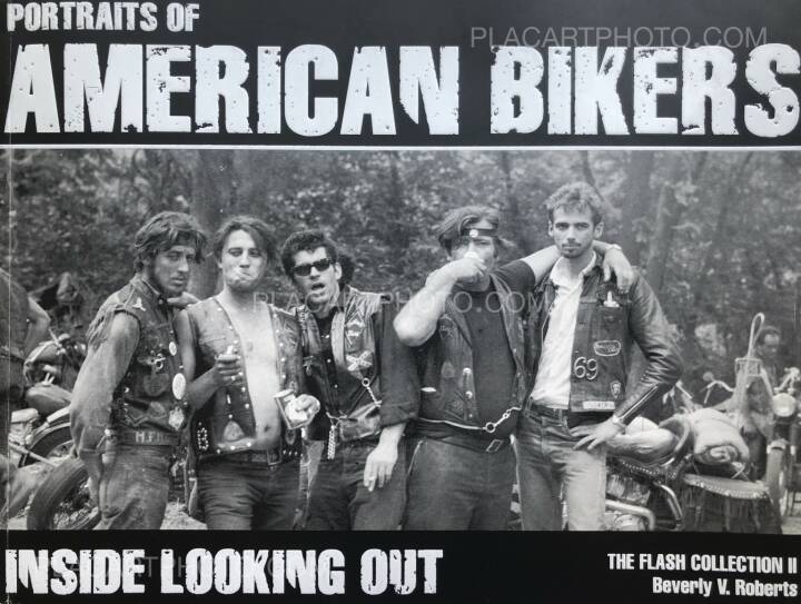 Portraits of American Bikers: 絶版　バイカー Jim Miteff: PORTRAITS OF AMERICAN BIKERS (SIGNED), Flash