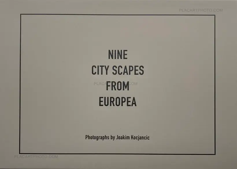 Joakim Kocjancic – Nine City Scapes From Europea (limited edition of 100)