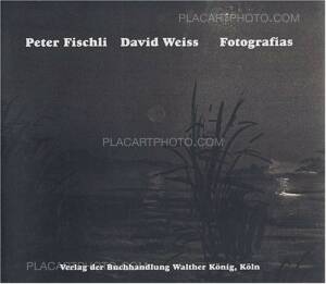 Peter Fischli David Weiss 作品集 Peter Fischli / David Weiss
