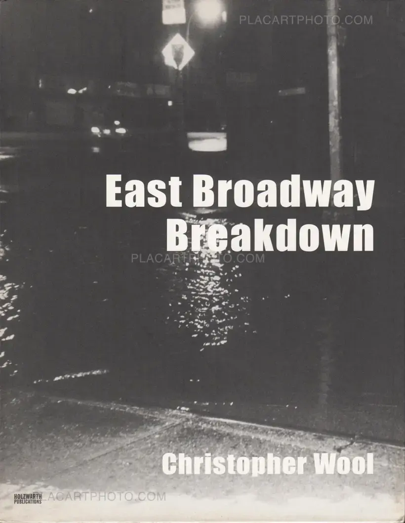 Christopher Wool – East Broadway Breakdown