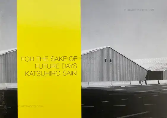 Katsuhiro Saiki – FOR THE SAKE OF FUTURE DAYS