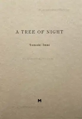 Tomoki Imai – A TREE OF NIGHT