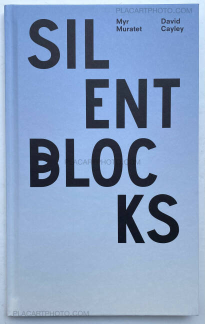 Myr Muratet,Silent Blocks (Special edition with print)
