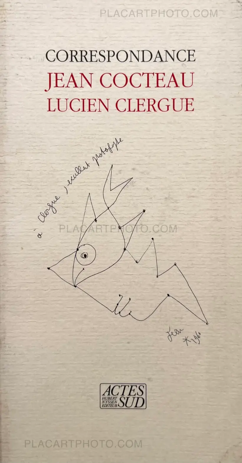 Lucien Clergue – CORRESPONDANCE JEAN COCTEAU LUCIEN CLERGUE (ASSOCIATION COPY)