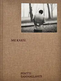 Pentti Sammallahti, ME KAKSI, Atelier EXB, 2021 | Le Plac'Art Photo