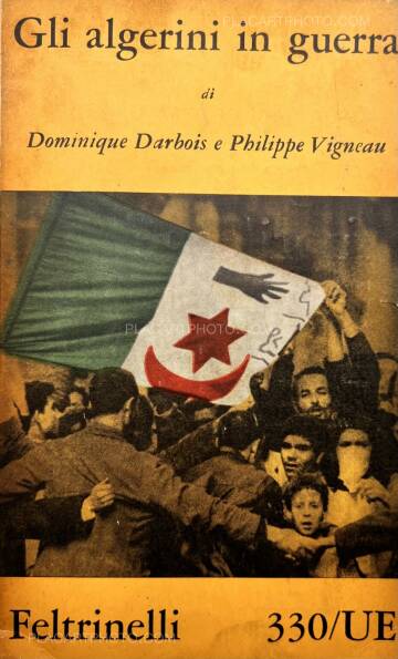 Dominique Darbois,Gli algerini in guerra