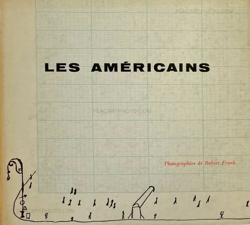 Robert Frank – Les Américains
