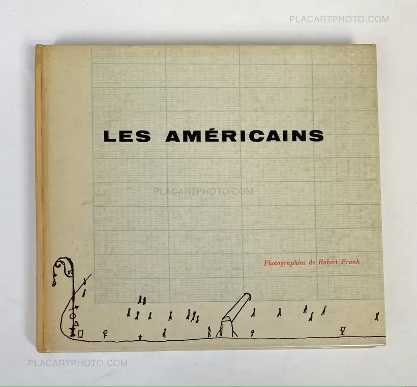 Robert Frank – Les Américains