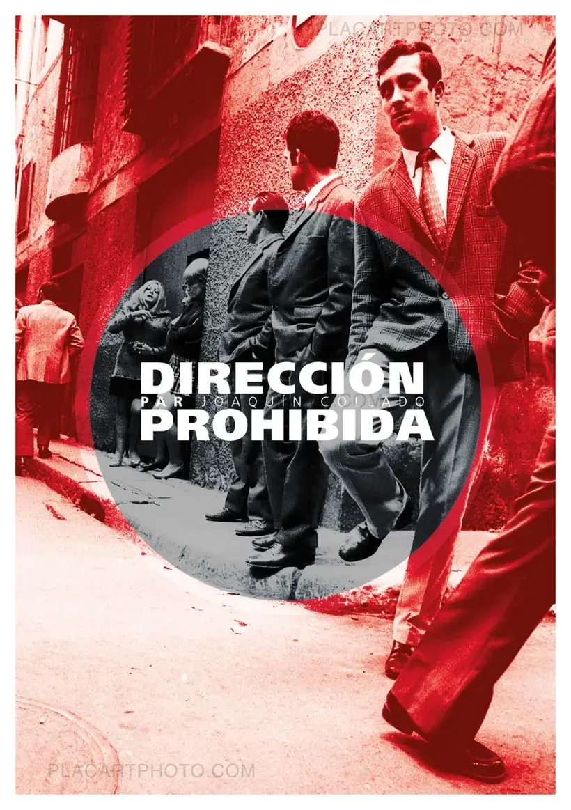 Joaquin Collado – Dirección Prohibida (SPECIAL EDT WITH PRINT /25)