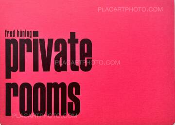 Fred Hüning,private rooms (Signed Edt of 150)