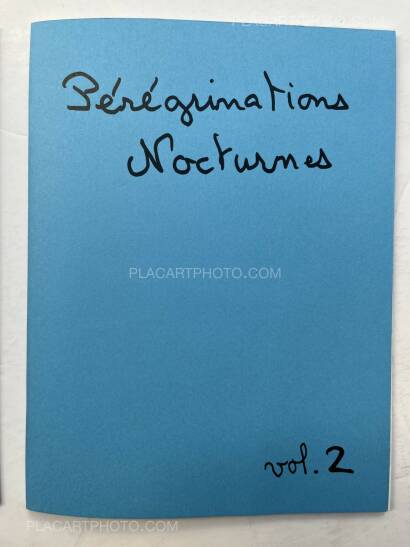 Thomas Cheveux,Pérégrinations Nocturnes vols 1, 2 & 3 (Signed edt of 50)