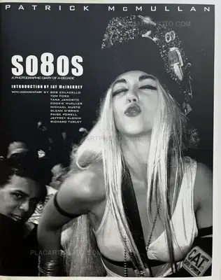 Patrick McMullan – So80s: A Photographic Diary of a Decade