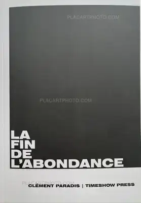 Clément Paradis – La Fin de l'Abondance