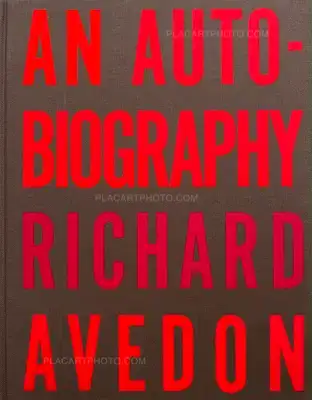 Richard Avedon – An Autobiography (SIGNED AND DEDICATED to a famous printer)