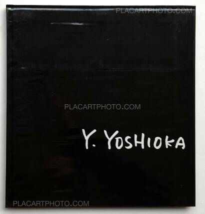 Yasuhiro Yoshioka ,Yoshioka Yasuhiro Shashinshu