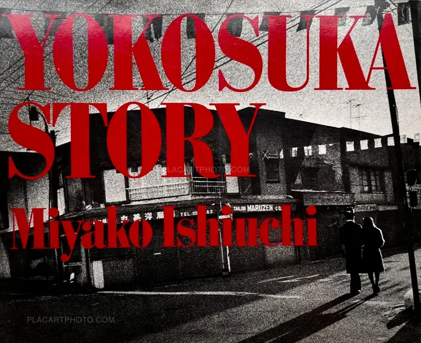 Miyako Ishiuchi – Yokosuka Story (Vintage Signed)