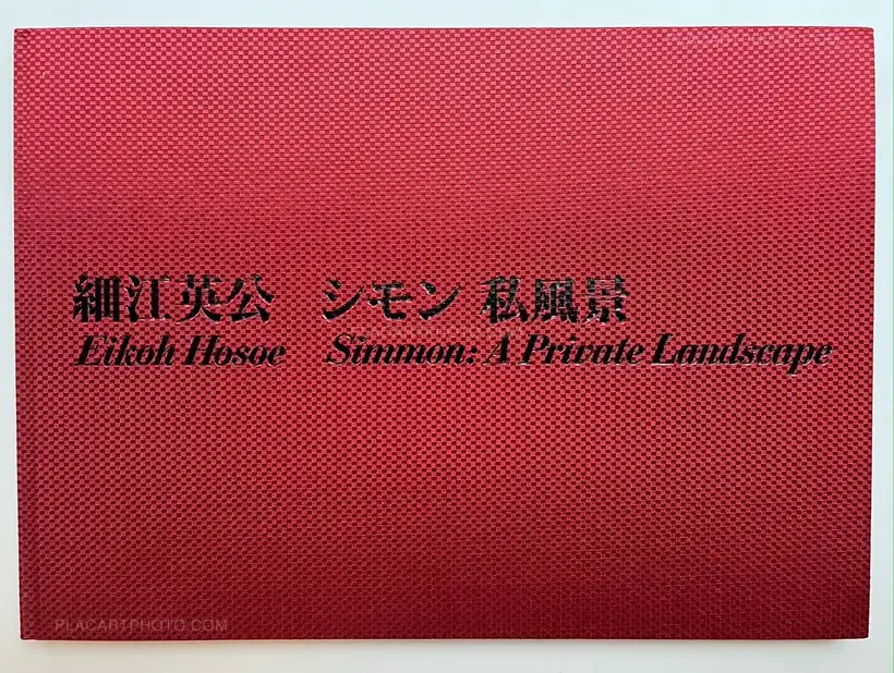 Eikoh Hosoe – Simmon: a Private Landscape (Signed and numbered /900)