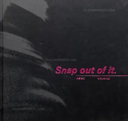 Koji Otsuka – Snap out of it. (SIGNED)