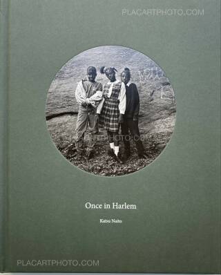 Katsu Naito: ONCE IN HARLEM, TBW Books, 2017 | Bookshop Le Plac