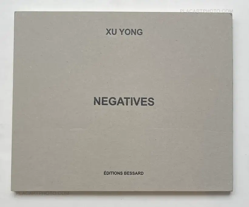 Xu Yong – NEGATIVES (WITH SIGNED PRINT)