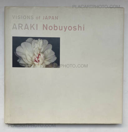 Nobuyoshi Araki,Visions of Japan 