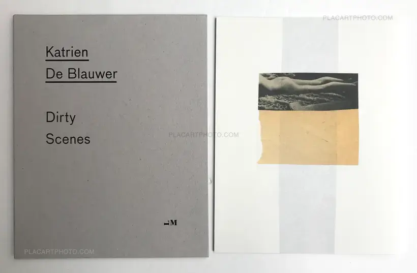 Katrien de Blauwer – DIRTY SCENES (First edition of 400 copies, numbered and signed)
