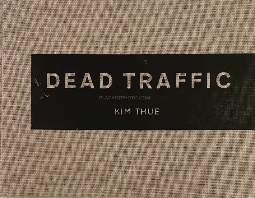 Kim Thue – Dead Traffic