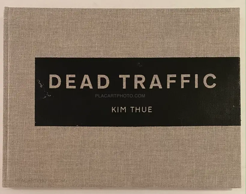 Kim Thue – Dead Traffic