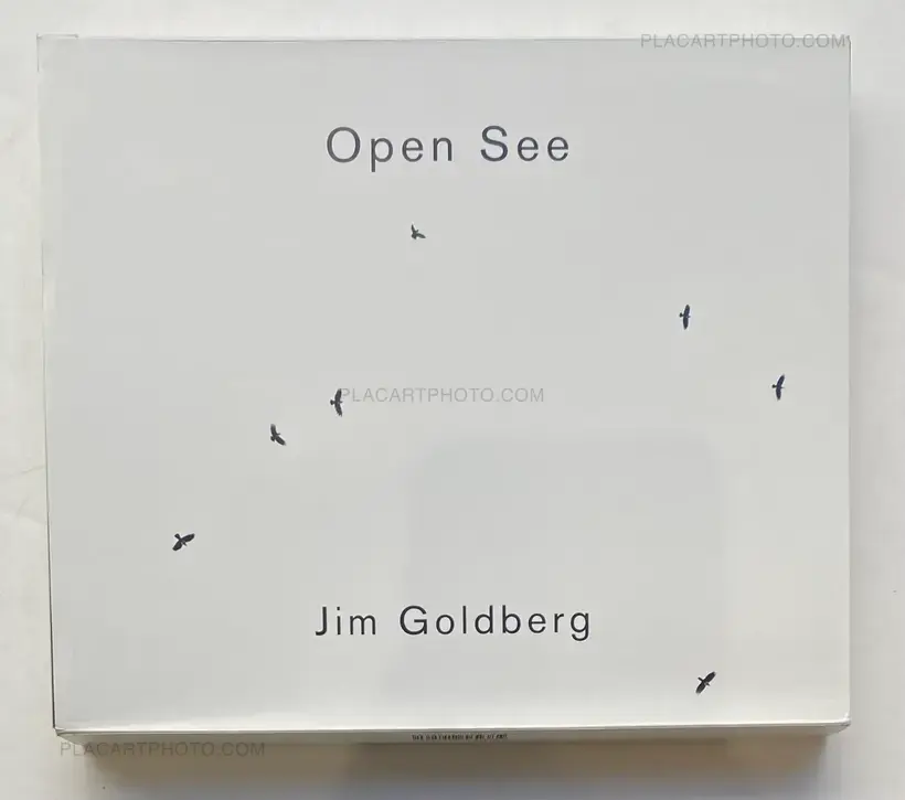 Jim Goldberg – Open See