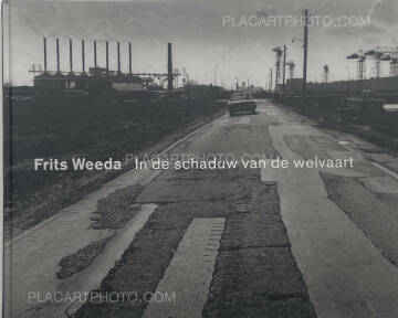 Frits Weeda ,In de schaduw van de welvaart 
