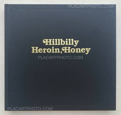 Hannah Modigh,Hillbilly Heroin, Honey 