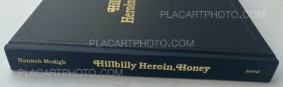 Hannah Modigh,Hillbilly Heroin, Honey 