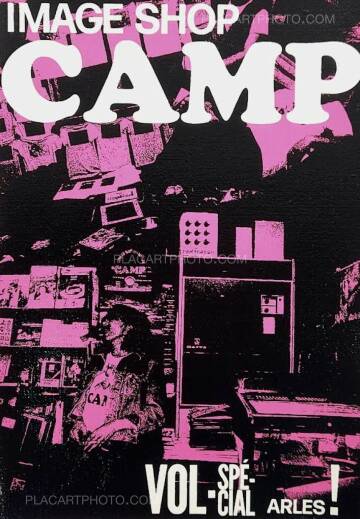Collective,Image Shop Camp Vol - Spécial Arles ! (PINK SILKSCREEN VERSION)