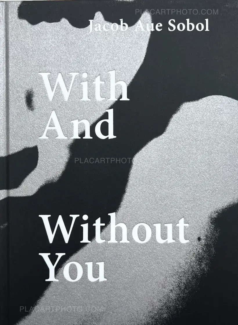 Jacob aue Sobol – With And Without You