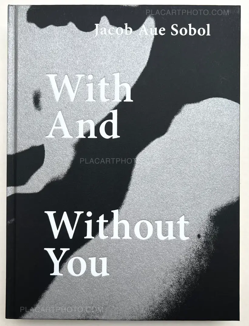 Jacob aue Sobol – With And Without You