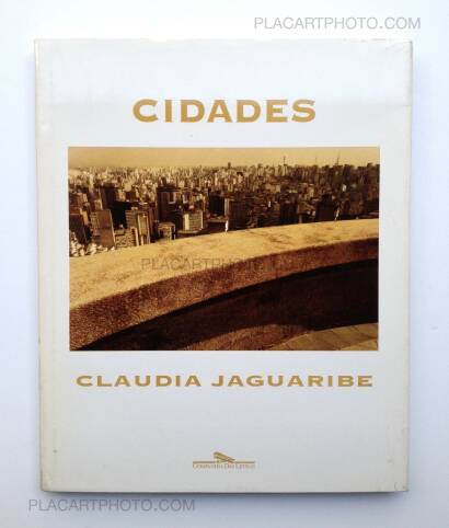 Claudia Jaguaribe,Cidades