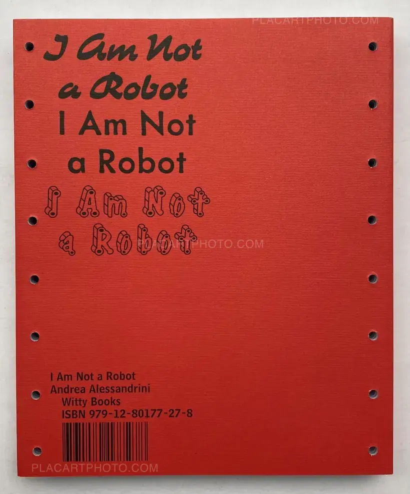 Andrea Alessandrini – I Am Not a Robot