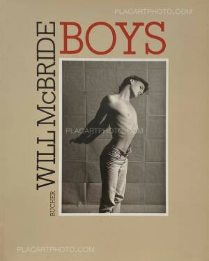 Will McBride: BOYS , Verlag C. J. Bucher, 1988 | Bookshop Le Plac'Art Photo