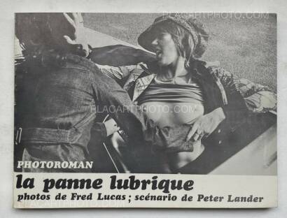 Fred Lucas,Photoroman la panne lubrique 