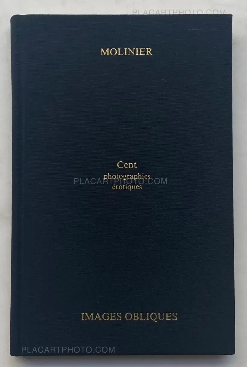 Pierre Molinier – Cent photographies érotiques